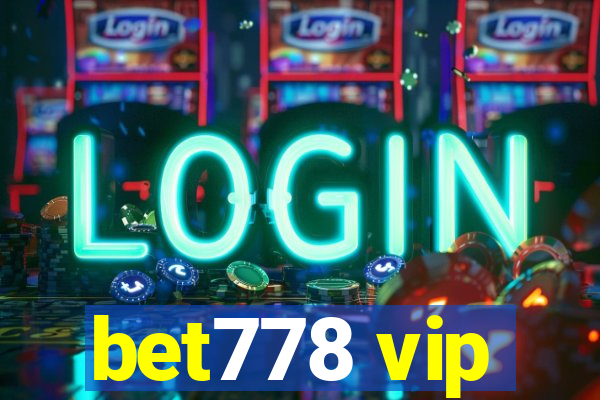 bet778 vip